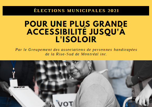 Lire la suite à propos de l’article Élections municipales 2021 – Pour une plus grande accessibilité jusqu’à l’isoloir